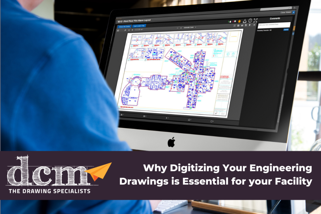 Why Digitizing Your Engineering Drawings Is Essential for your Facility