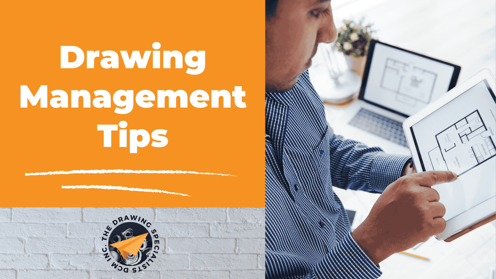 Drawing Management Tips