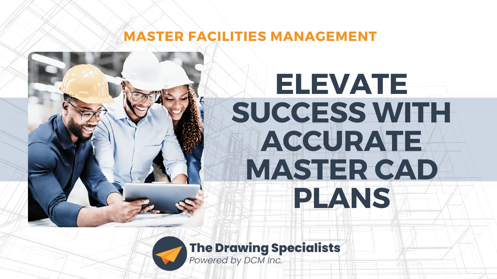 Mastering Facilities Management: Elevate Success with Accurate Master CAD Plans